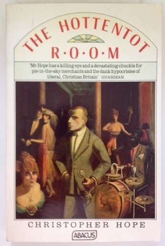 The Hottentot Room - Christopher Hope