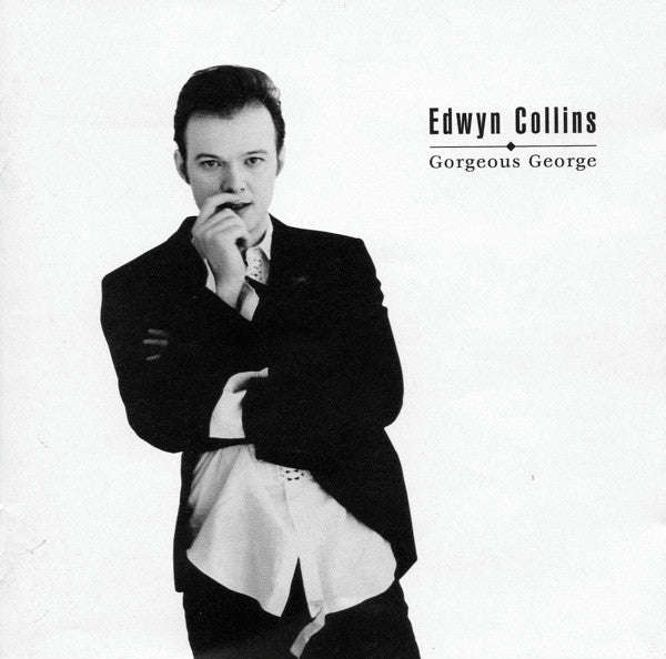 Edwyn Collins - Gorgeous George