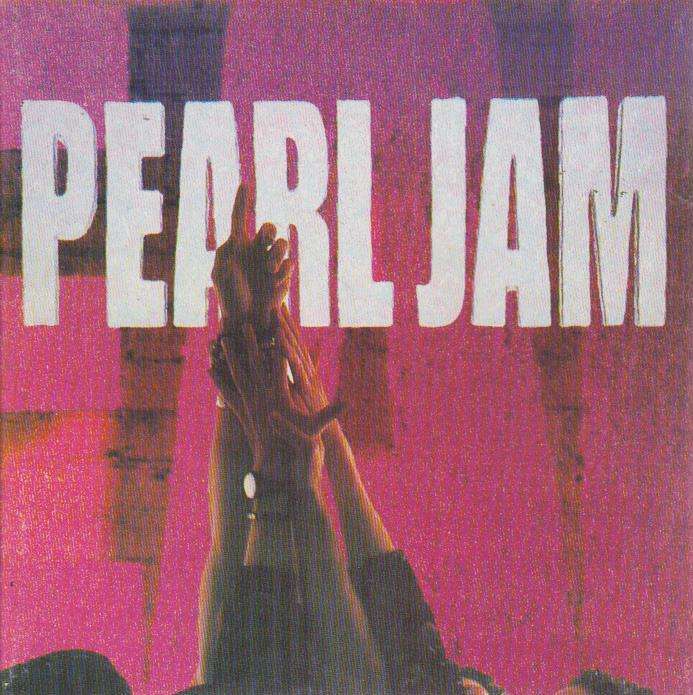 Pearl Jam - Ten