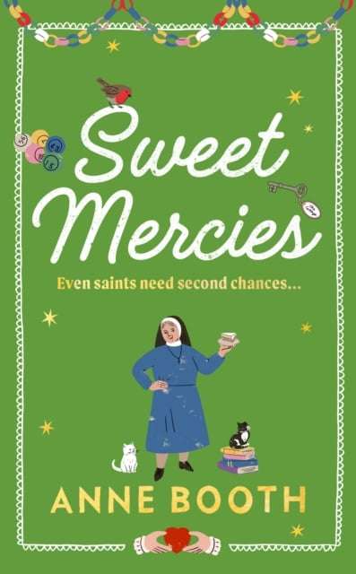 Sweet Mercies - Anne Booth