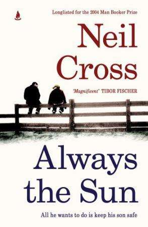 Always the Sun Neil Cross