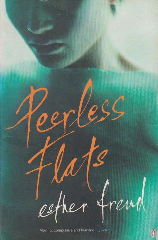 Peerless Flats - Esther Freud