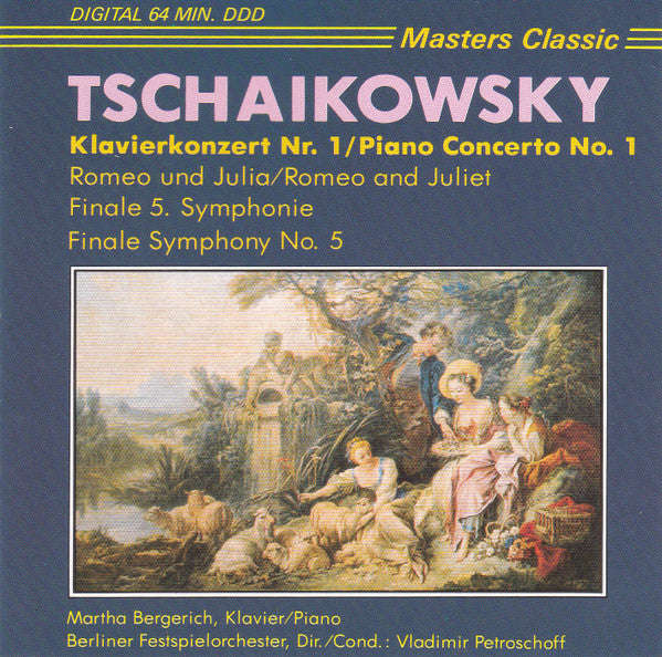 Tschaikowsky - Vladimir Petroschoff  - Merveilles du Classique - Concerto pour piano - Romeo et J...