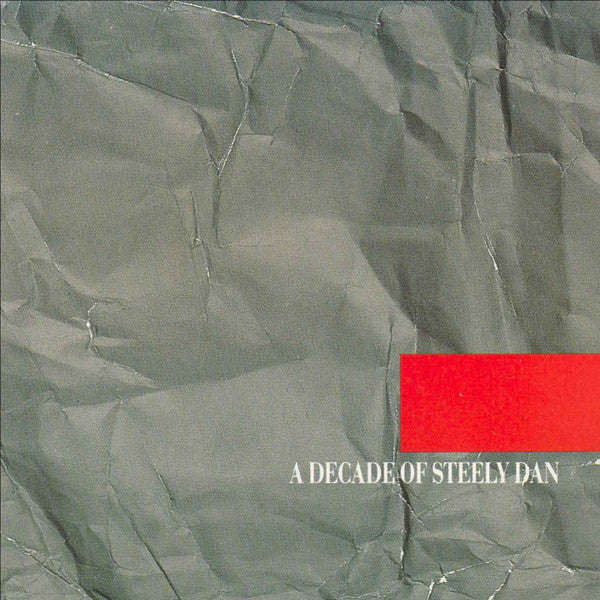 Steely Dan - A Decade Of Steely Dan
