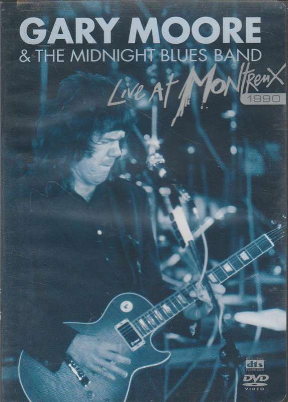Gary Moore & The Midnight Blues Band - Live At Montreux 1990 (DVD)