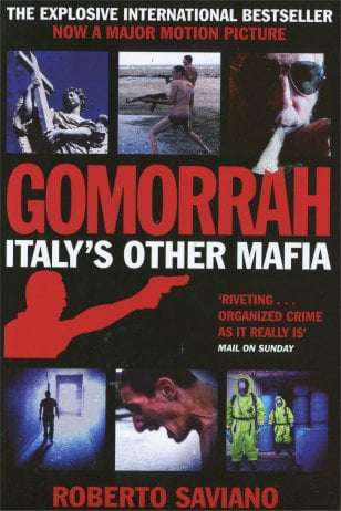Gomorrah: Italy's Other Mafia Roberto Saviano