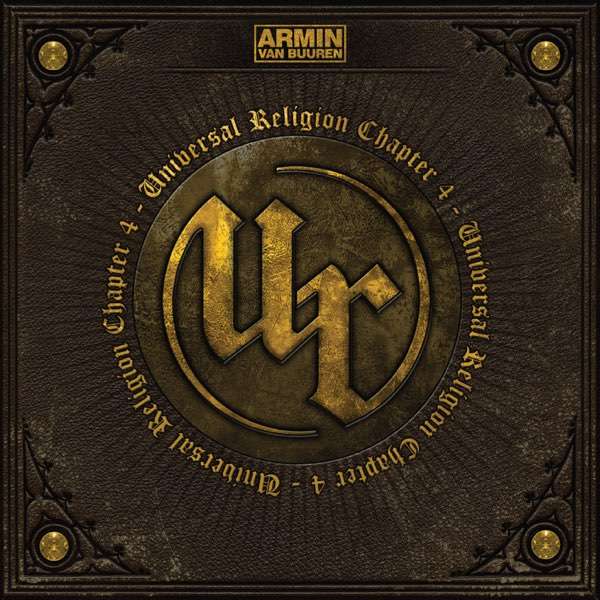 Armin van Buuren - Universal Religion Chapter 4