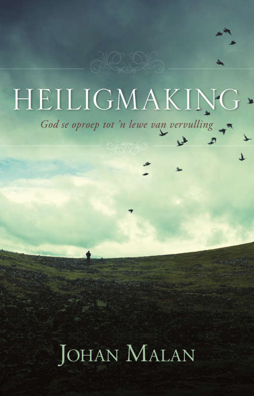 Heiligmaking - Johan Malan
