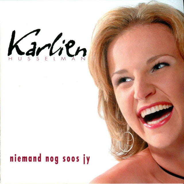 Karlien Husselman - Niemand nog soos jy