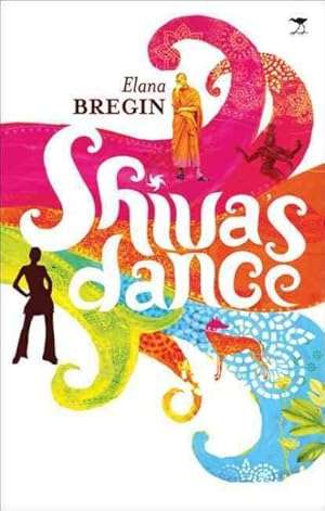 Shiva's Dance - Elana Bregin