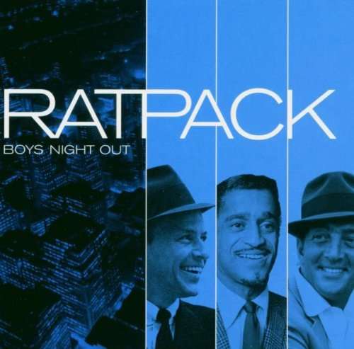 Ratpack - Boys Night Out