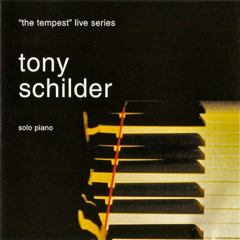 Tony Schilder - Solo Piano