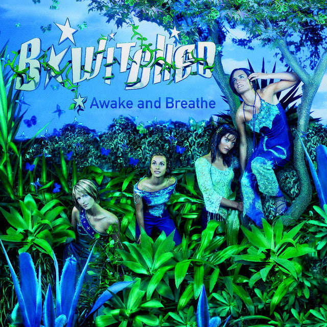 Bwitched - Awake And Breathe
