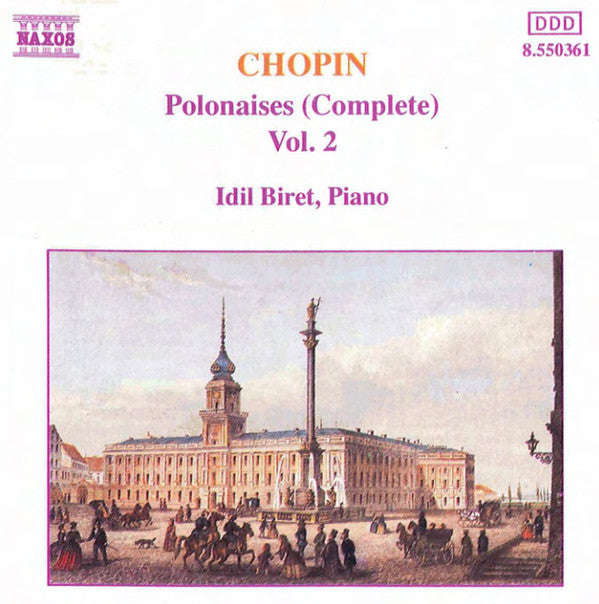 Chopin, Idil Biret - Polonaises (Complete) Vol. 2