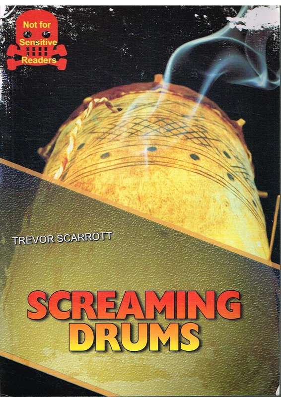 Screaming Drums Trevor Scarrott