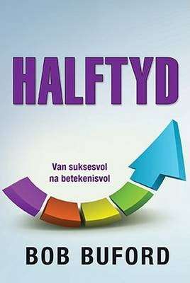 Halftyd - Bob Buford
