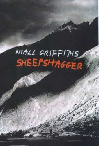 Sheepshagger Niall Griffiths