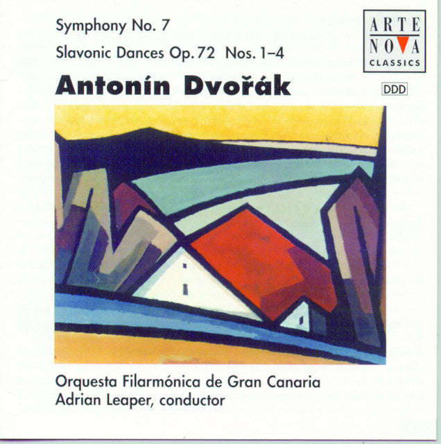 Antonin Dvorak, Orquesta Filarmonica De Gran Canaria, Adrian Leaper - Symphony No 7 ; Slavonic Da...