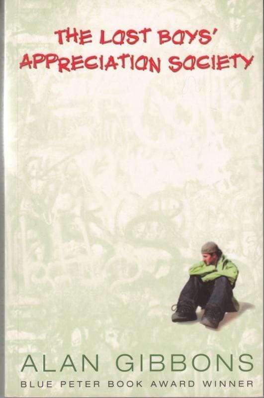 The Lost Boys' Appreciation Society - Alan Gibbons