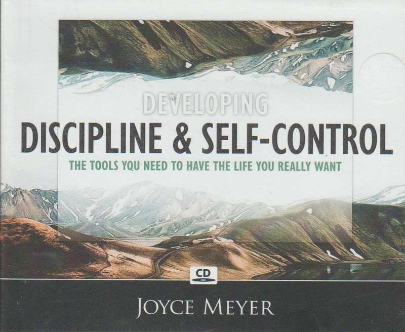 Developing Discipline & Self-Control - Joyce Meyer (Audiobook - CD)