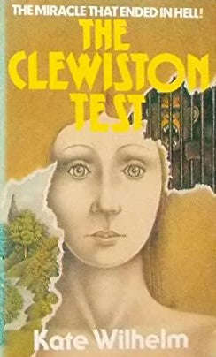 The Clewiston Test Kate Wilhelm