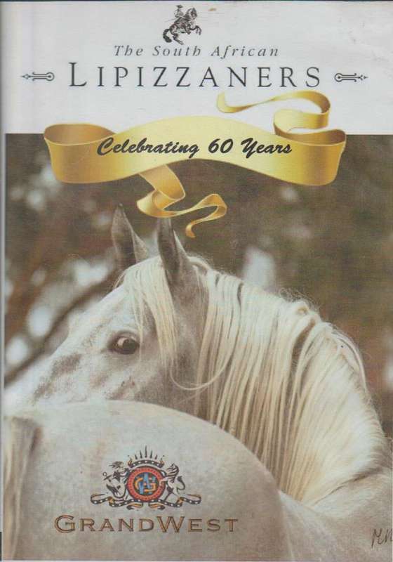 The South African Lipizzaners: Celebrating 60 Years (DVD)