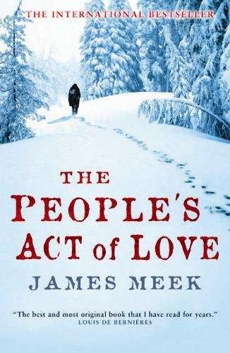 The People's Act of Love James Meek