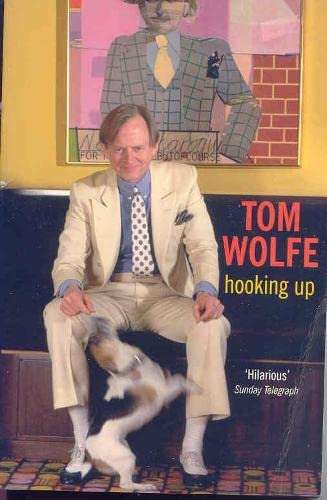 Hooking Up Tom Wolfe