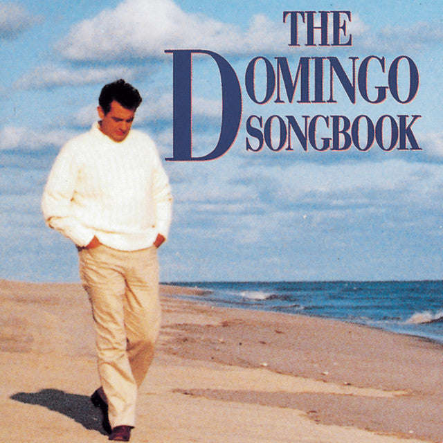 Placido Domingo - The Domingo Songbooks