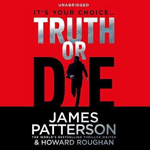Truth Or Die - James Patterson (Audiobook - CD)