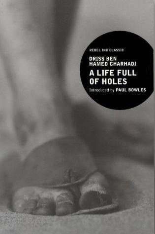 A Life Full of Holes Driss Ben Hamed Charhadi