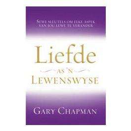 Liefde as 'n Lewenswyse Gary Chapman