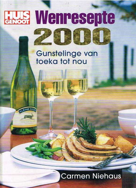 Huisgenoot" Wenresepte 2000 - Carmen Niehaus