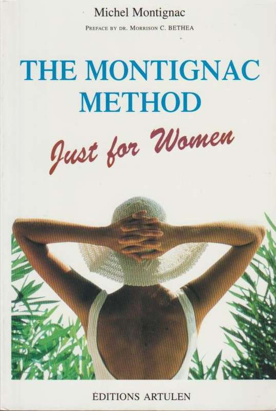 The Montignac Method Just for Women Michel Montignac