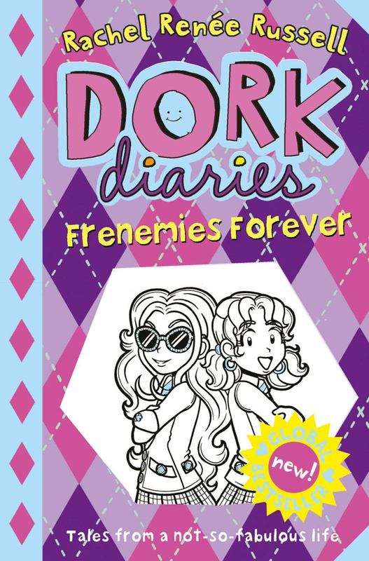 Dork diaries Frenemies Forever Rachel Renee Russell