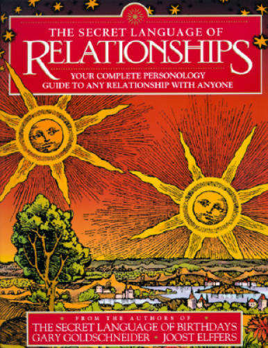 The Secret Language of Relationships - Gary Goldschneider