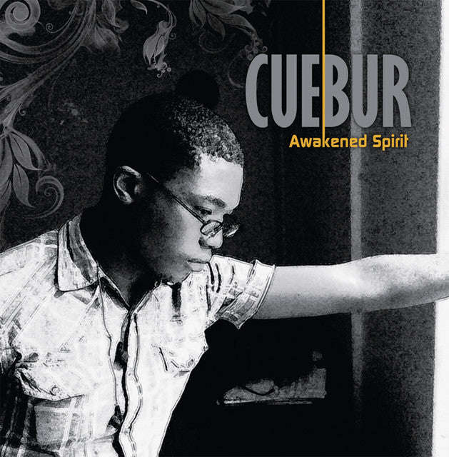 Cuebur - Awakened Spirit