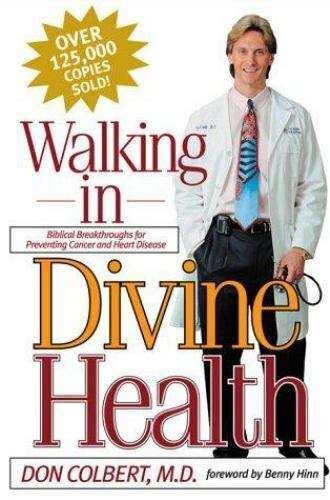 Walking in Divine Health - Don Colbert