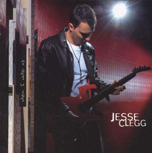 Jesse Clegg - When I Wake Up