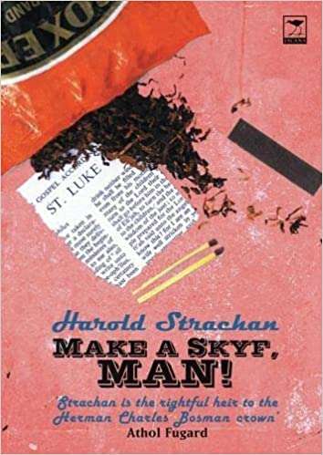 Make a Skyf, Man! Harold Strachan