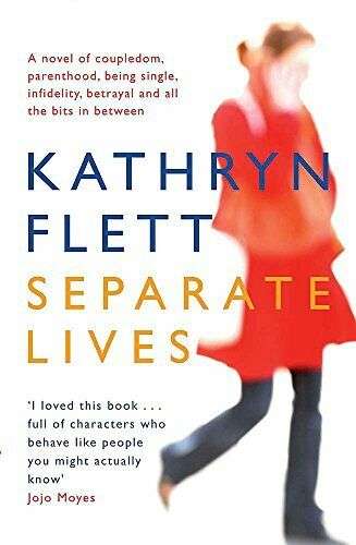 Separate Lives - Kathryn Flett