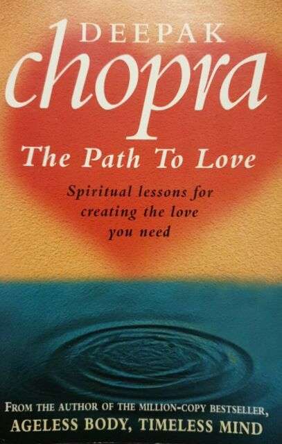 The Path to Love - Deepak Chopra