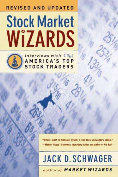Stock Market Wizards Interviews with America's Top Stock Traders - Jack D. Schwager