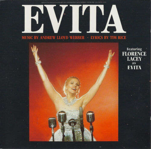 Andrew Lloyd Webber / Tim Rice Featuring Florence Lacey - Evita (Highlights Of The Original Broad...