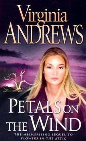 Petals on the wind - Virginia Andrews