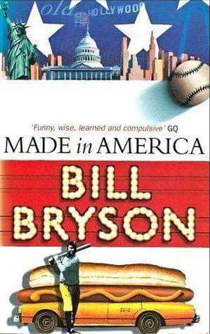 Made in America - Bill Bryson