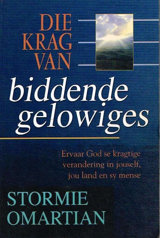 Die krag van biddende gelowiges Stormie Omartian