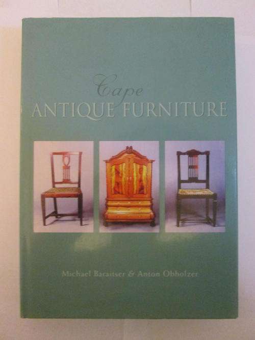 Cape Antique Furniture - Michael Baraitser and Anton Obholzer
