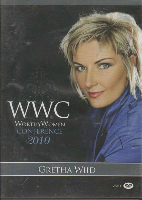Gretha Wiid - WWC: Worthy Women Conference 2010 (DVD)