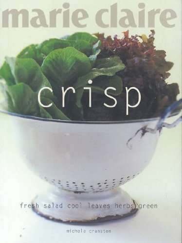 Marie Claire : Crisp - Michele Cranston